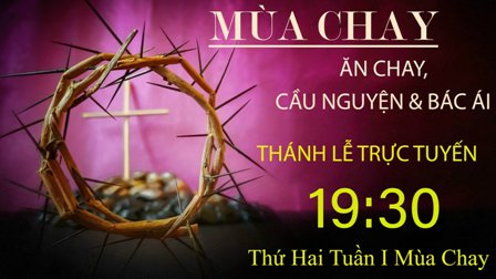 GP.Hưng Hóa - Trực tuyến Thánh lễ thứ Hai tuần I Mùa Chay - Ngày 07.03.2022