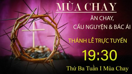 GP.Hưng Hóa - Trực tuyến Thánh lễ thứ Ba tuần I Mùa Chay - Ngày 08.03.2022