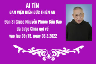 TGP.Huế - Ai tín của Đan Viện Biển Đức Thiên An: Đan Sĩ Giuse Nguyễn Phước Bửu Đào