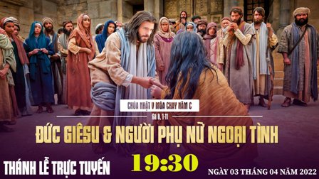 GP.Hưng Hóa - Trực tuyến Thánh lễ Chúa nhật tuần V Mùa Chay - Ngày 03.04.2022