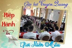 GP.Bắc Ninh - Giới Hiền Mẫu Giáo Hạt Tuyên Quang: Tiến bước “Hiệp hành” với Giáo Hội