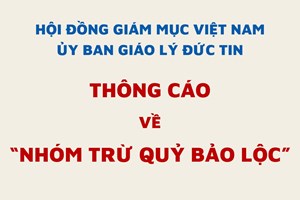 GP.Bắc Ninh - Ủy ban Giáo lý Đức Tin: Thông cáo về “Nhóm Trừ Quỷ Bảo Lộc”