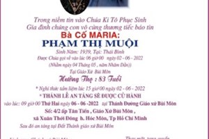 TGP.Sài Gòn - Cáo phó: bà cố Maria - thân mẫu của Lm. Đa Minh Nguyễn Văn Hiệp - qua đời ngày 2-6-2022; An táng 6-6-2022