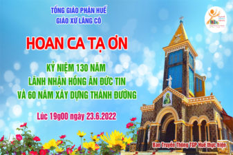 TGP.Huế - Trực tiếp: Giáo xứ Lăng Cô – Hoan Ca Tạ Ơn kỷ niệm 130 năm lãnh nhận Hồng Ân Đức Tin