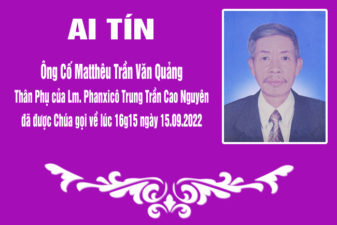 TGP.Huế - Ai tín về Thân Phụ của Lm. Phanxicô Trung Trần Cao Nguyên vừa qua đời
