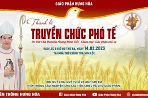 GP.Hưng Hóa - Giáo phận  trực tuyến THÁNH LỄ TRUYỀN CHỨC PHÓ TẾ tại nhà thờ Chính tòa Sơn Lộc 14.02.2023