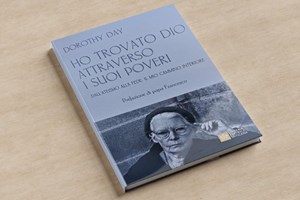 ĐTC Phanxicô: Tôi Tớ Chúa Dorothy Day đã tìm thấy Thiên Chúa trong tình yêu dành cho người nghèo