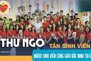 GP.Bắc Ninh - Thư ngỏ chào Tân Sinh viên Công giáo Bắc Ninh tại Hà Nội