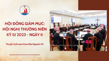 GP.Hưng Hóa - Hội đồng Giám mục: Hội nghị thường niên kỳ II/ 2023 - Ngày II