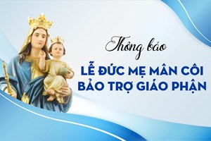 GP.Bắc Ninh - Thông Báo Lễ Đức Mẹ Mân Côi – Bảo Trợ Giáo Phận 2023