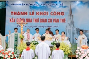 GP.Hưng Hóa - Thánh lễ khởi công xây dựng nhà thờ giáo xứ Vân Thê