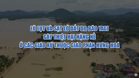 GP.Hưng Hóa - Lũ lụt và sạt lở đất do bão Yagi gây thiệt hại nặng nề tại các khu vực thuộc giáo phận Hưng Hoá