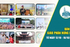 GP.Hưng Hóa - Bản tin giáo phận Hưng Hoá | Từ ngày 12/10 - 18/10/2025