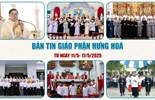 GP.Hưng Hóa - Bản Tin Giáo Phận  Từ ngày 11/5 - 17/5/2025