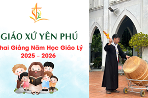GP.Hưng Hóa - Khai Giảng Năm Học Giáo Lý 2025 – 2026 tại Giáo xứ Yên Phú
