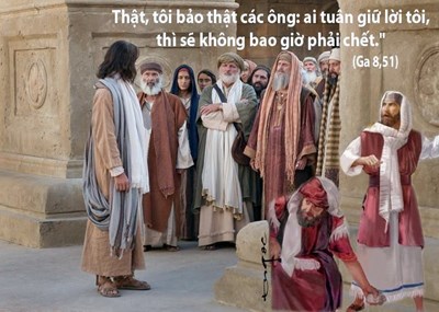 Thứ Năm tuần 5 mùa Chay (Ga 8,51-59)
