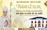 GP.Hưng Hóa - Thánh Lễ Tạ Ơn Và Khánh Thành Nhà Mục Vụ Giáo Xứ Lai Châu 