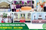 GP.Hưng Hóa - Bản tin Giáo phận  Từ ngày 13/6 – 20/6/2026